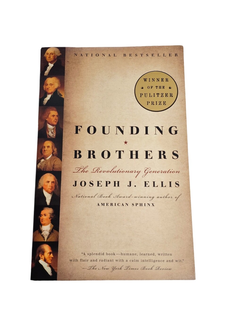 Founding Brothers Joseph Ellis Pulitzer Prize Revolutionary History Paperback